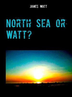 cover image of North Sea or Watt?